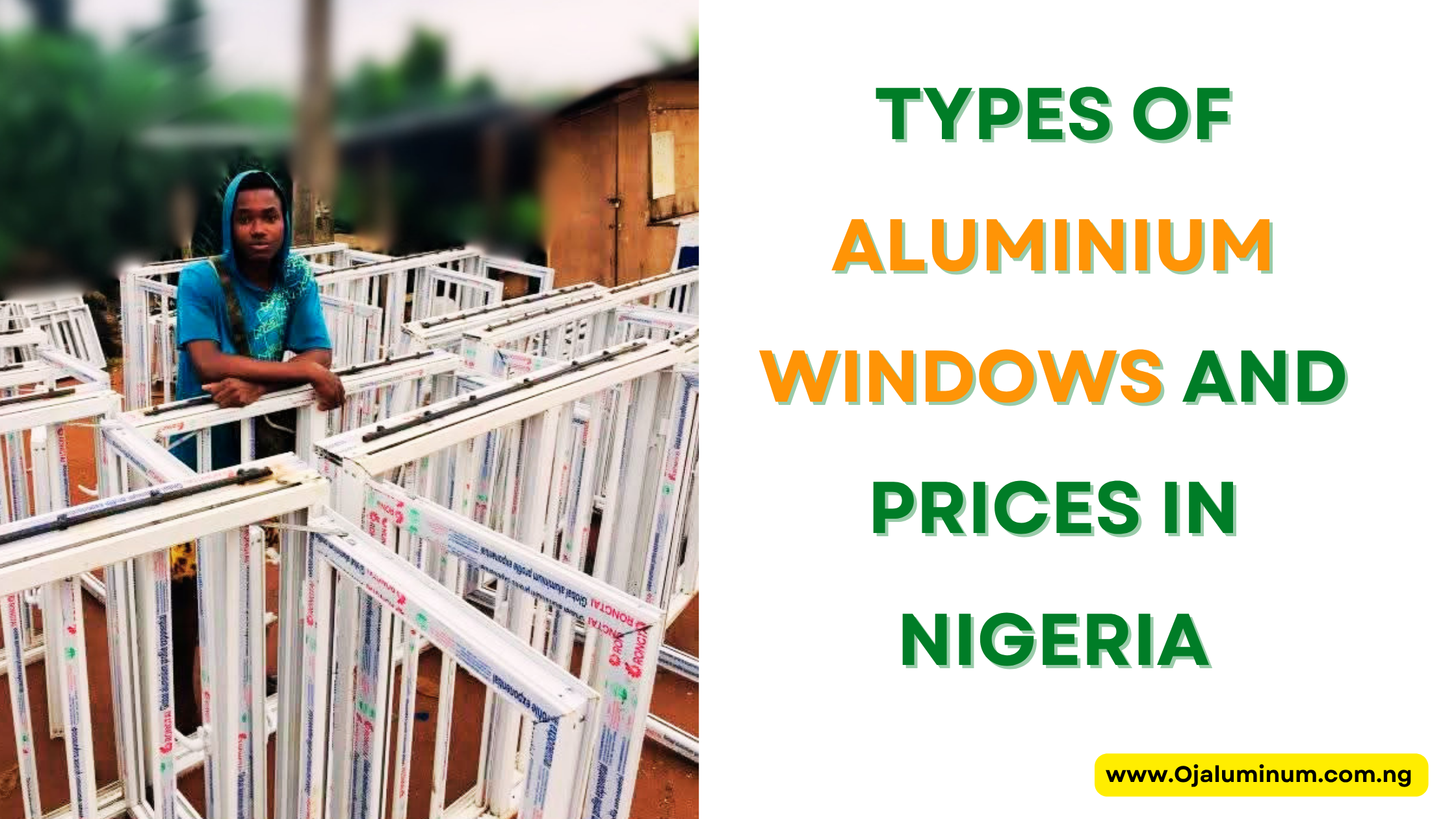 Types of Aluminium Windows and Prices in Nigeria