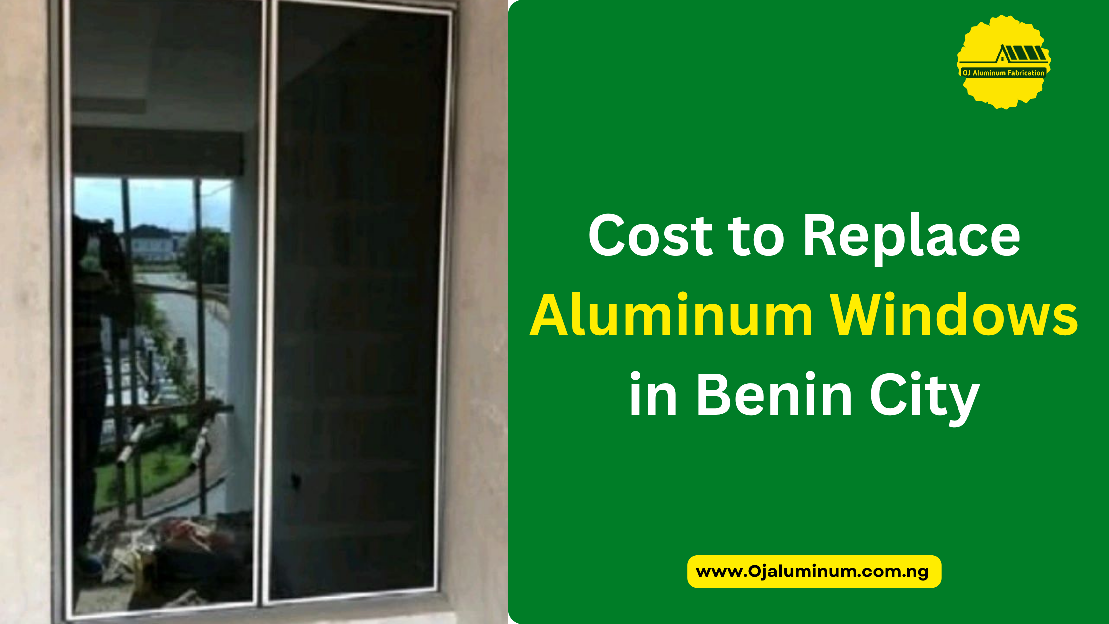 Cost to Replace Aluminum Windows